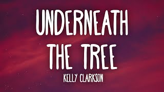 Kelly Clarkson - Underneath the Tree (Lyrics)