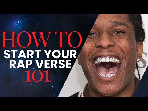 HOW TO START A RAP VERSE