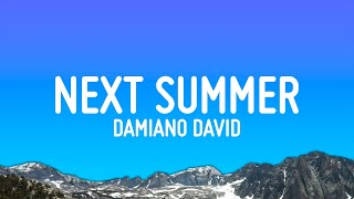 Damiano David - Next Summer (Lyrics)