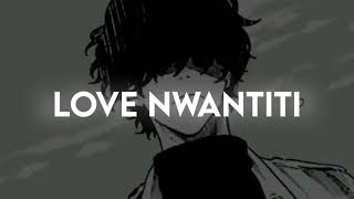 Love Nwantiti (SLOWED + REVERB)#lyrics