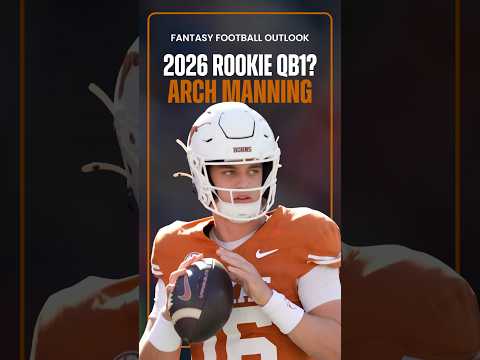 Arch Manning Headlines a LOADED 2026 Rookie Quarterback Class! | Fantasy Football #shorts