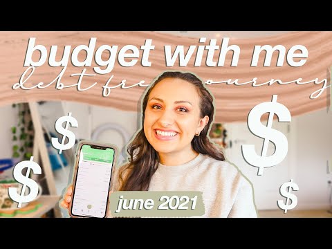 BUDGET WITH ME JUNE 2021 | my debt free journey