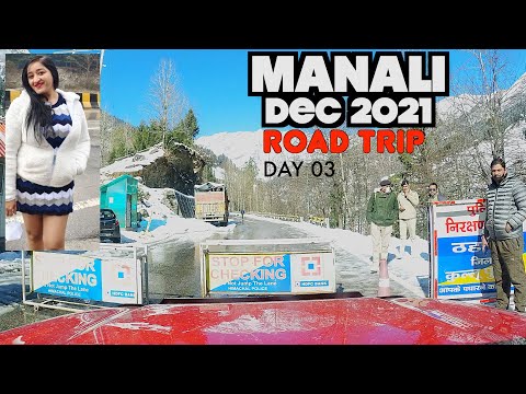 Manali  Roadtrip Day 3 - Police Stopped Us