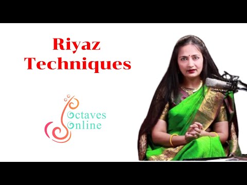 Riyaz Techniques | OctavesOnline