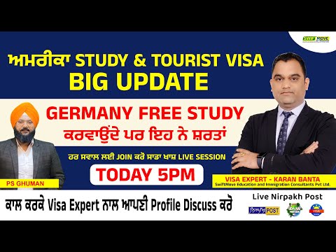 Visa Show Live | USA Study Visa ਲਈ ਨਵੀਂ Update | ਚੰਗੇ ਭਵਿੱਖ ਲਈ Germany Study ਤੇ ਜਾ ਸਕਦੇ ਨੇ Student