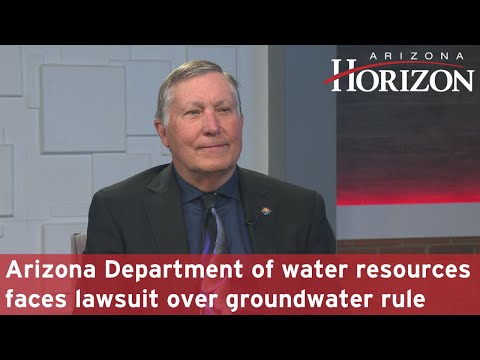 Arizona Department of Water Resources faces lawsuit over groundwater rule