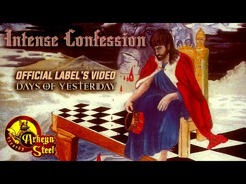 Intense Confession - Days Of Yesterday HD (Arkeyn Steel Records) 2024