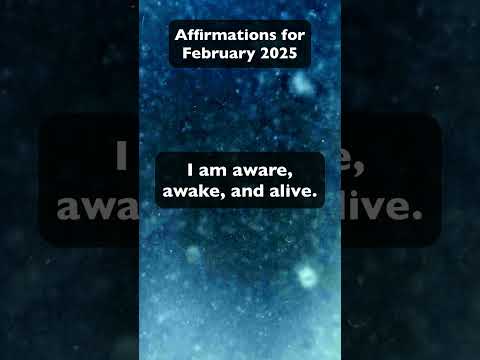 Affirmations for February 2025 - Positive Energy and Boldness