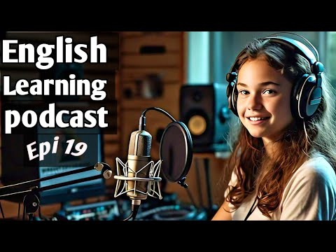 Learn English With Podcast Conversation  Episode 19 | English Podcast For Beginners #englishpodcast