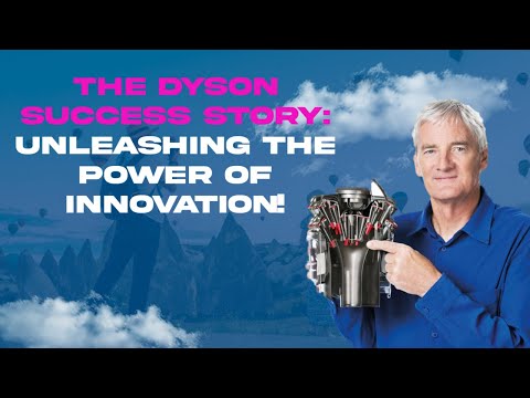 The Dyson Story: From Vacuum Revolution to Global Success | MBA Business Case Study analysis