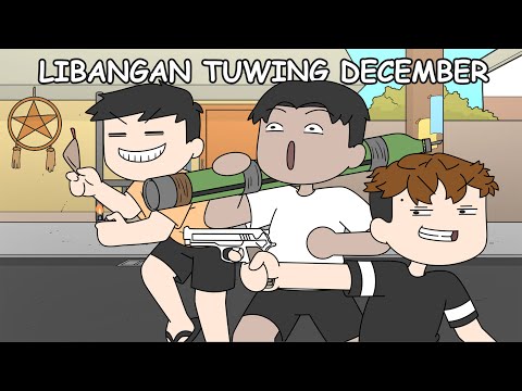 LIBANGAN TUWING DECEMBER | Pinoy Animation