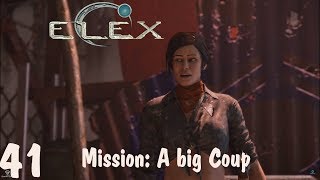 Mission: A Big Coup - Elex Walkthrough (Difficult) Part 41