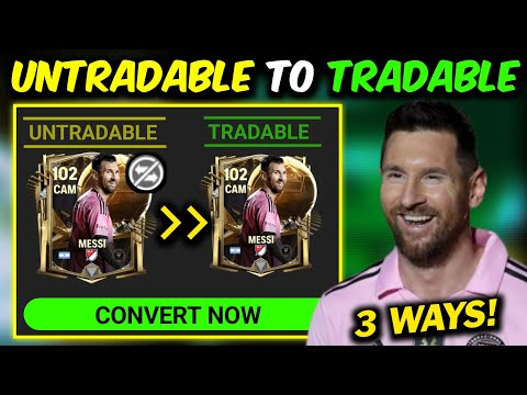 HOW to CONVERT UNTRADABLE Cards to TRADABLE in FC Mobile | Believers Hub