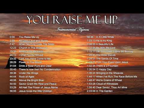 You Raise Me Up - Gospel Worship Music