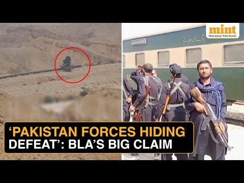 Pakistan Train Hijack: Baloch Militants Say 'Pak Army Lying, Battle Continues' | What's Happening?