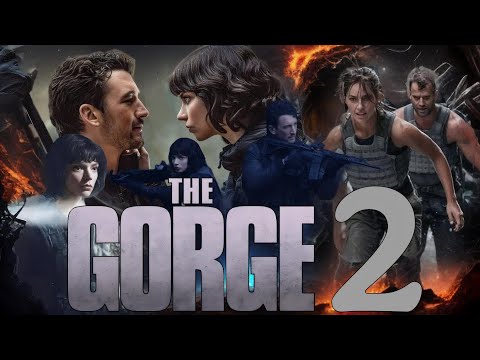 The Gorge 2 Full Movie (2026) HD 720p Facts | Miles Teller, Anya Taylor-Joy | Imaginary Cast Facts