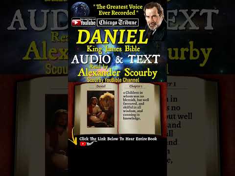 27~Book of Daniel | By A. Scourby | AUDIO & TEXT | God is Spirit, Truth & Love #youtubeshorts