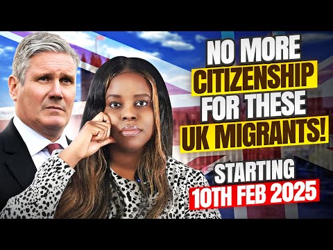 UK Govt Stops British Citizenship For Thousands Of These Migrants Officially From 10th Feb 25