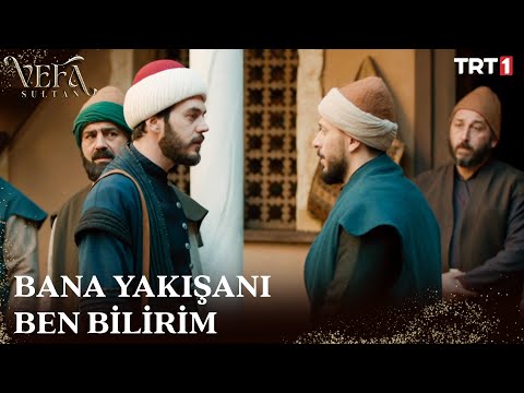 Mustafa, nefsi ile terbiye oluyor - Vefa Sultan 11. Bölüm @trt1