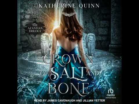 Crown of Salt and Bone by Katherine Quinn