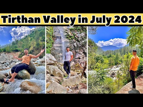 Tirthan Valley July 2024 | Tirthan Valley Weather and Current Situation |  Thakur Saurav Vlog