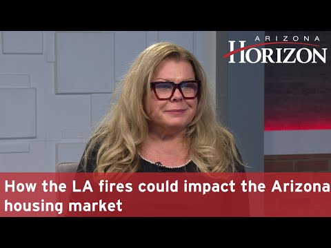 How the LA fires could impact the Arizona housing market