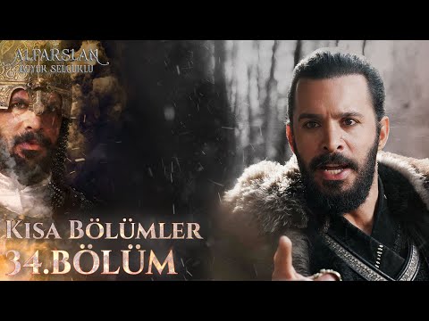 Alparslan: Büyük Selçuklu (Kısa bölümler) 34. Bölüm