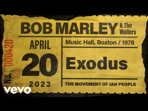 Bob Marley & The Wailers - Exodus (Live At Music Hall, Boston / 1978)