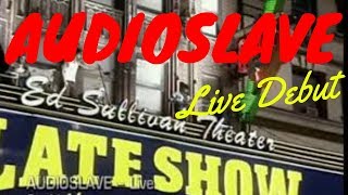 AUDIOSLAVE ● LIVE DEBUT ● Ed Sullivan Theater's Roof