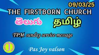 The Firstborn Church  | Tpm  Sunday msg | pas joy valson