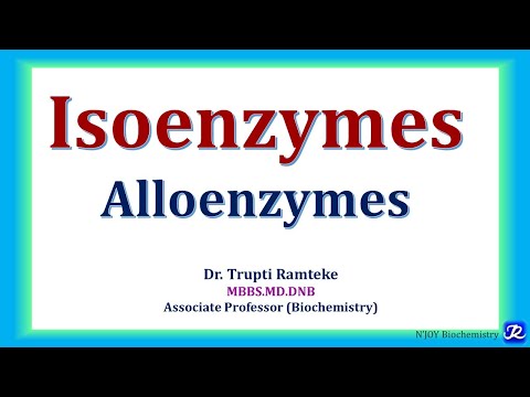 3: Isoenzymes: Definition, Properties, Clinical Significance | Enzymes |@NJOYBiochemistry