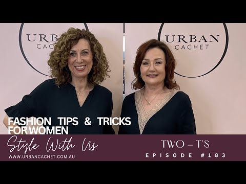 Two T's Summer 2024 Style with Us Episode #183 Urban Cachet