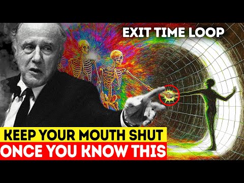 This Scientist Reveals We're Trapped in an Existence Loop - (NO BS GUIDE)