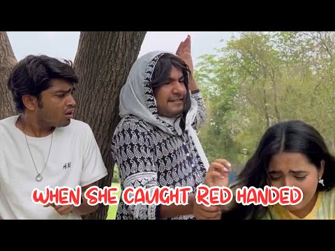 When she caught red handed in park! Ft. @Funnymaniiiii