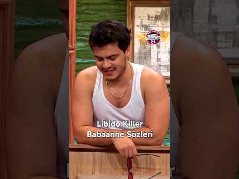 Libido Killer Babaanne Sözleri #çgh2 #bkm #komedi #çokgüzelhareketler2