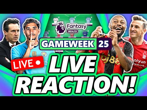 27k OR! FPL DOUBLE GAMEWEEK 25 REACTION STREAM! | Fantasy Premier League 24/25