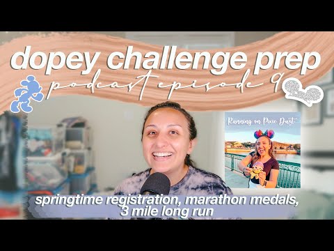 RUNDISNEY DOPEY CHALLENGE PREP EPISODE 9 | Running on Pixie Dust Podcast