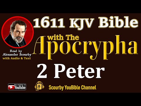 75 ~ New | 2 PETER KJV  | Audio and Text | by Alexander Scourby | God is Love and Truth.