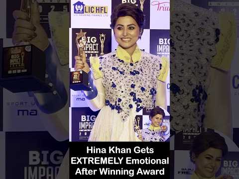 Hina Khan Looks EMOTIONAL After Receiving BIG IMPACT AWARDS 2025!