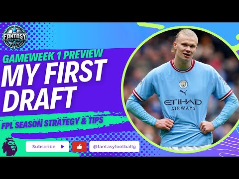 My FPL GW1 First Draft | No Haaland & No Mo Salah | Fantasy Premier League Tips 2024/25