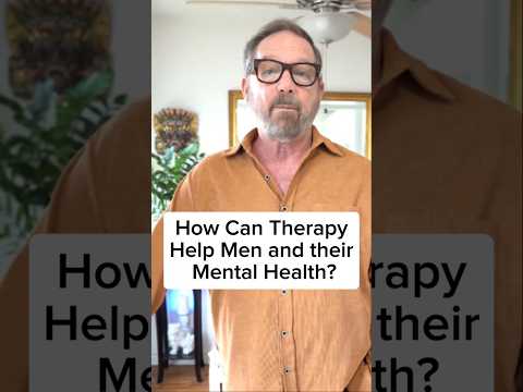 How can therapy help men? #mentalhealth #therapy #therapist #health #emotional #help #HealthyLiving