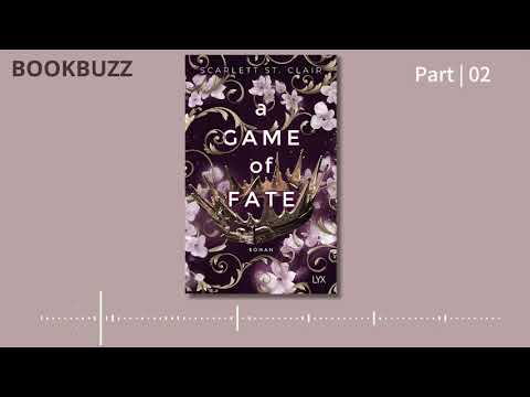 [Audiobook] A Game of Fate (Hades Saga) | Scarlett St. Clair | Part 02