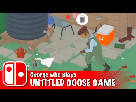 Untitled Goose Game Episode 1 - "I AM LE GOOSE!" | George Who Plays