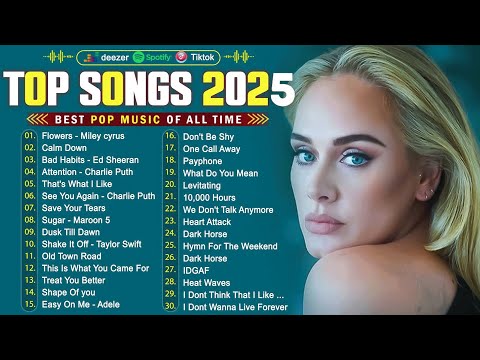 Billboard Pop Songs 2025 Playlist ✨Ed Sheeran, The Weeknd, Bruno Mars, Rihanna, Sia, Adele, Dua Lipa