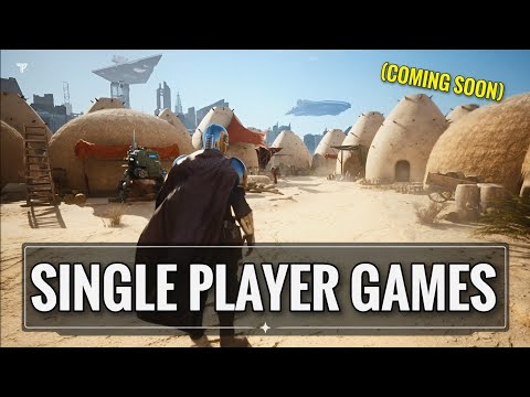 The 12 BEST Single Player Games Coming In 2024 & Beyond