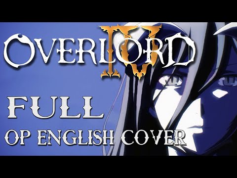 Overlord Season 4 OP | FULL ENGLISH COVER 【Dangle】「 HOLLOW HUNGER - OxT 」(now available on Spotify)