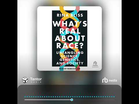 Audiobook Sample: What's Real about Race?