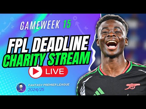 GW15 FPL DEADLINE CHARITY LIVE STREAM 🚨 | Merseyside Derby OFF! ❌ | Fantasy Premier League 24/25