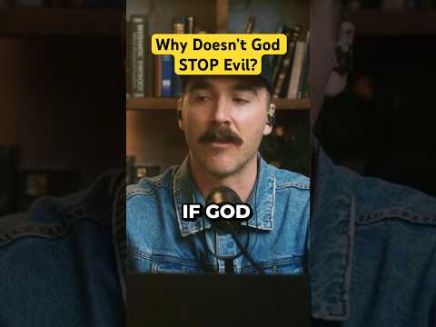 If God, Why Evil?