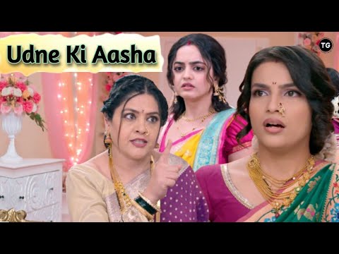 Udne Ki Aasha Episode- 348 | Latest Update | New Promo: Full Episode Recap